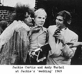 Jackie Curtis' wedding with Andy Warhol