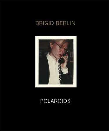 Brigid Berlin Polaroids cover