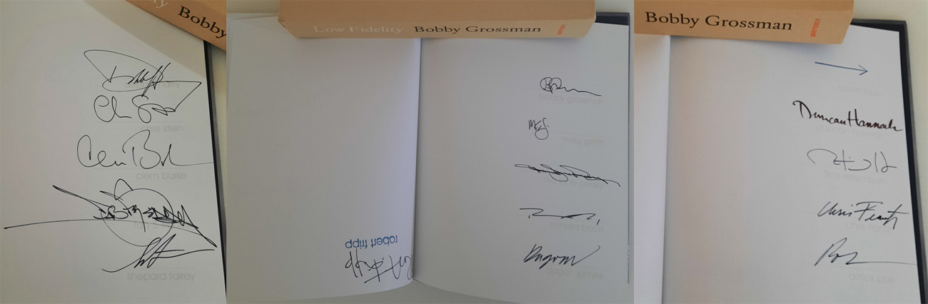 Autographs of Debbie Harry, Chris Stein, Fab 5 Freddy, Shepard Fairey, Robert Frip and others in Low Fidelity by Bobby Grossman.