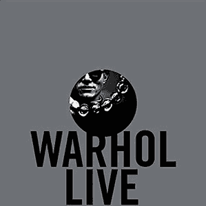 Warhol Live exhibition catalogue